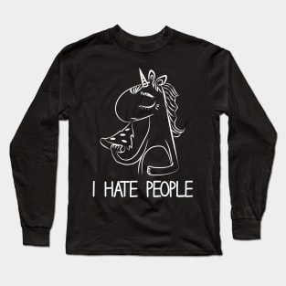 I hate People Unicorn Long Sleeve T-Shirt